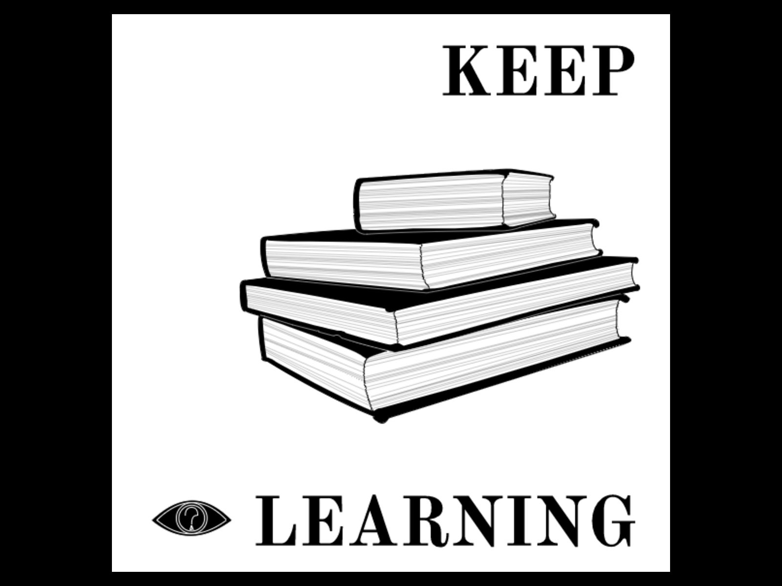 Keep Learning Poster by Luis Angeles ‌ on Dribbble