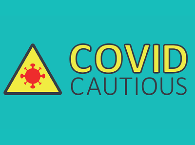 Covid Cautious Official Logo brand brand design brand identity branding branding design campaign campaign design covid covid19 creative creative logo design graphic design graphic designer graphicdesign icon logo sign typography vector