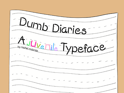 Dumb Diaries Typeface childish font font design fonts handwrittenfont juvenile typeface young