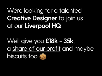 We want you! (maybe) biscuits creative designer hiring liverpool north west