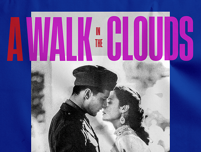 A walk in the clouds design typography