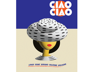 Ciao! Ciao! editorial illustration fashion graphic design illustration illustrator italy posterdesign travel typography