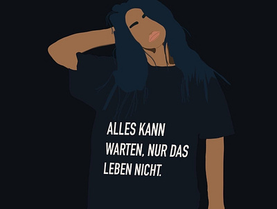 Alles kann warten, nur das Leben nicht branding design grafikdesignerin graphicdesign illustration