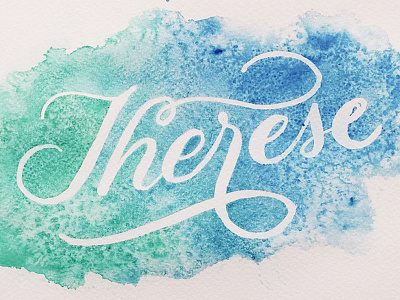 Therese birthdaytype brush calligraphy design hand lettering handtype lettering script type typography watercolor