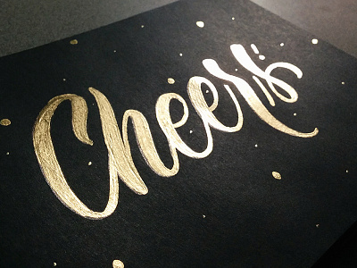 Cheers brush lettering calligraphy hand lettering handtype lettering script type typography