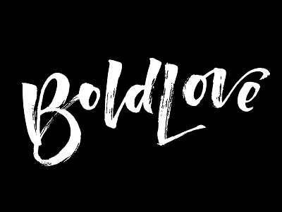BoldLove brushtype design handtype lettering logo textures type