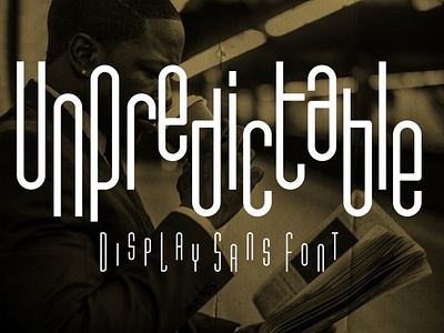 Unpredictable – Display Sans Font