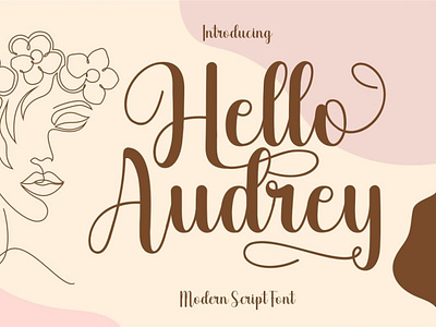 Hello Audrey bouquet bride font calligraphy casual cursive delicate elegant fashion feminime font handwritten lettering lovely luxury modern prettylogo romantic font script wedding wedding font