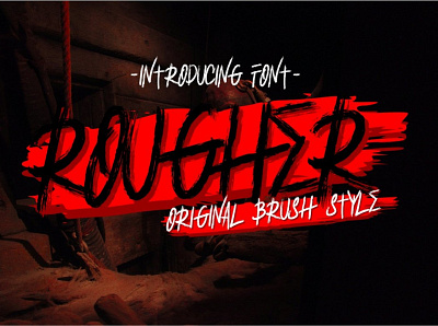 ROUGHER FONT apparel bold branding brush clothing font grafity grunge handlettering handmade ink logotype music paintbrush punk rock street strong typeface