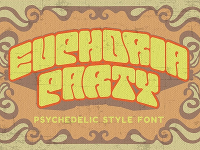 EUPHORIA PARTY - Psychedelic Style Font