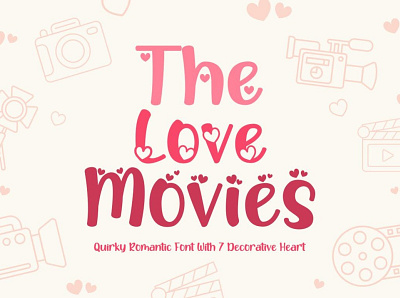 The Love Movies is a quirky love font with 7 different versions best font branding font children font couple font craft font cute font decorative font display font doodle font fancy font girly font happy font hearh font logo font love font pink font poster font quirky font valentine font wedding font