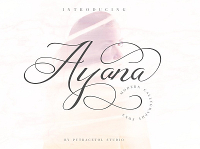 Ayana - Modern Calligraphy Font calligraphy font display font elegant font fashion font florish font invitation font lettering font love font luxury font modern calligraphy modern font modern script pretty font romantic font script font stylish font typeface font typography font vursive font wedding font