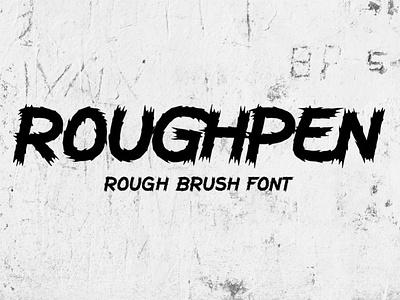 Roughpen - Rough Brush Font