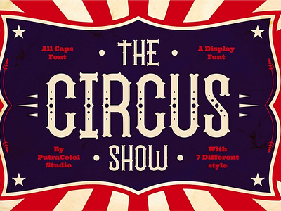 The Circus Show - Display Typeface With 7 Styles