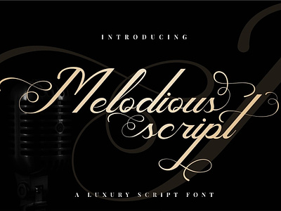 Melodious Script - Luxury Script