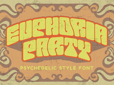 Free Psychedelic Font - Euphoria Party 70s font love font