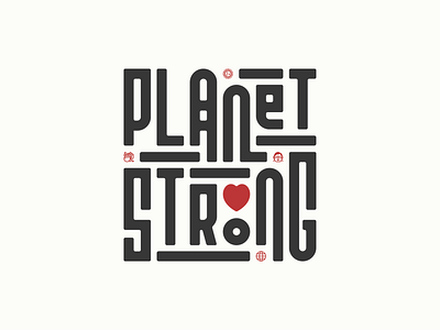 #PlanetStrong branding coronavirus covid19 design icon illustration lettering logo madewithmako typography vector