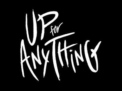 Up for Anything - Logo Animation