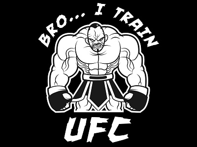 Bro!!! I train UFC! itrainufc jacked lineart studiozosimoz ufc vector zosimoz