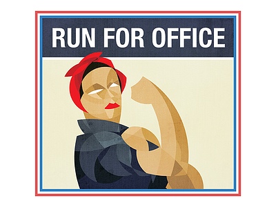 Run For Office Poster - Rosie americana circles illustration nationbuilder office riveter rosie run runforoffice vector