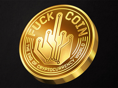 Fuck Coin Crypto Currency Gold coin crypto currency fuck gold