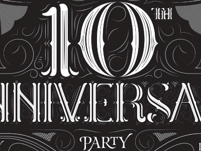 10th Anniversary Inviation black letter calligraphy invitation lettering numerals party script typography