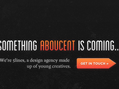 Something Aboucent is Coming... 5 5lines aboucent awesome fabulous five lines magnificent