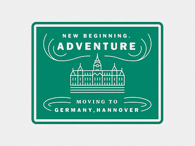 Moving to Hannover badge building city germany hall hannover hanover moving new sign