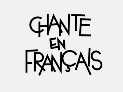 Typography for "Chante en Français" contect french graphic design singing typography