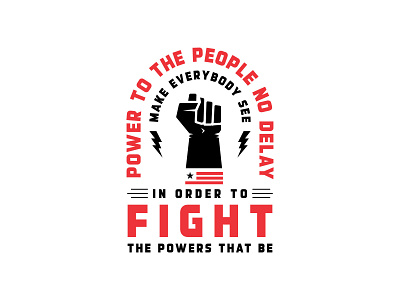 Fight the powers blacklivesmatter branding branding and identity custom typography fist flag illustration print typography usa vote2020