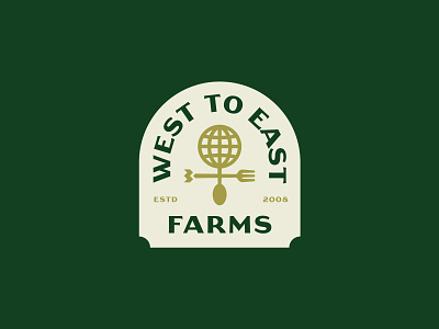 West to East Farms badges branding earth farm fork identity illustration logo monogram packaging print spoon typography weather vane world