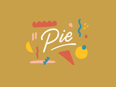 Happy Pi(e) Day! abstracted deconstructed hand lettering lettering pi pie type typography vintage