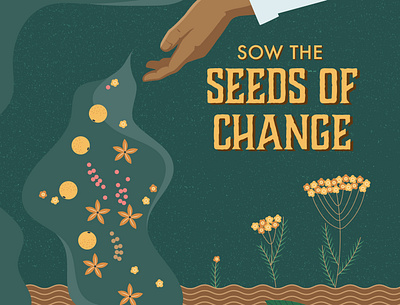 Sow the Seeds Recruiting Poster americorps change colorado dirt farming flower food future growing gunnison hand mountain perennial planting roots seed seeds service soil sow
