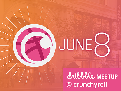 SF Dribbble Meetup @ Crunchyroll HQ—June 8 at 7pm anime crunchyroll drinks fun meetup orange party pink