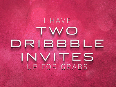 Two Dribbble Invites Available