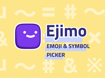 Ejimo – Emoji and symbol picker app character desktop emoji illustration logo macos picker symbol ui windows