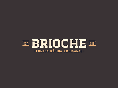 Brioche - Comida rápida artesanal brand brand identity branding branding design design identity inspiration logo logo mark design logotype mark typography