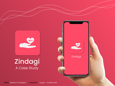 Zindagi - A UX Case Study