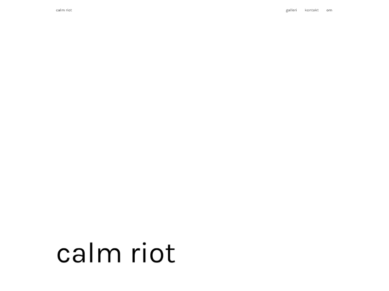 calm riot — photography portfolio black branding calm clean contact design form gallery grid minimal monochrome photo photography portfolio studio typography ui web website white