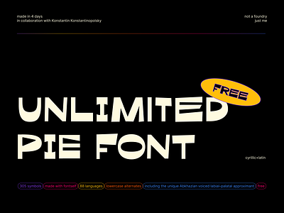 Unlimited Pie free font font free font typeface typography
