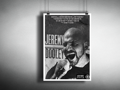 Jeremy Dooley poster dribbble branding design distressed graphic graphic design grunge grunge texture movie poster print design