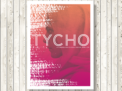 Tycho Gigposter gigposter gradient poster print print design screen print typography