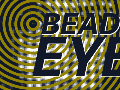 Beady Eye Gig Poster beady eye gig poster oasis screen print typography