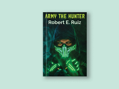 Army the Hunter Book Cover Design
