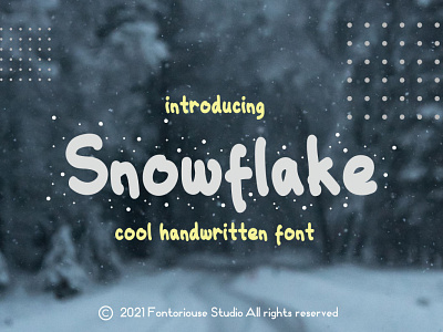 Snowflake - Cool Handwritten Font