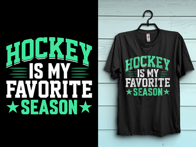Hockey is my favorite season vector tshirt design