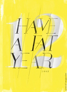 Have a fat year 2012 - central magazine