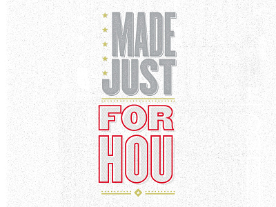 Just for HOU hou houston htx stars texas typography