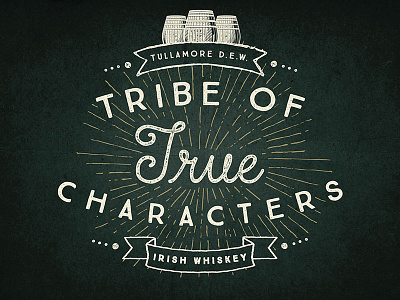 Tribe of True Characters lock-up logo typography whiskey