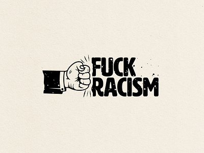 Fuck Racism blm change equality fuck fuckracism racism